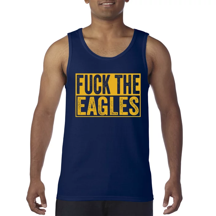 Fuck The Eagles Shirt Funny Eagles Gift For Sports Fans Tank Top