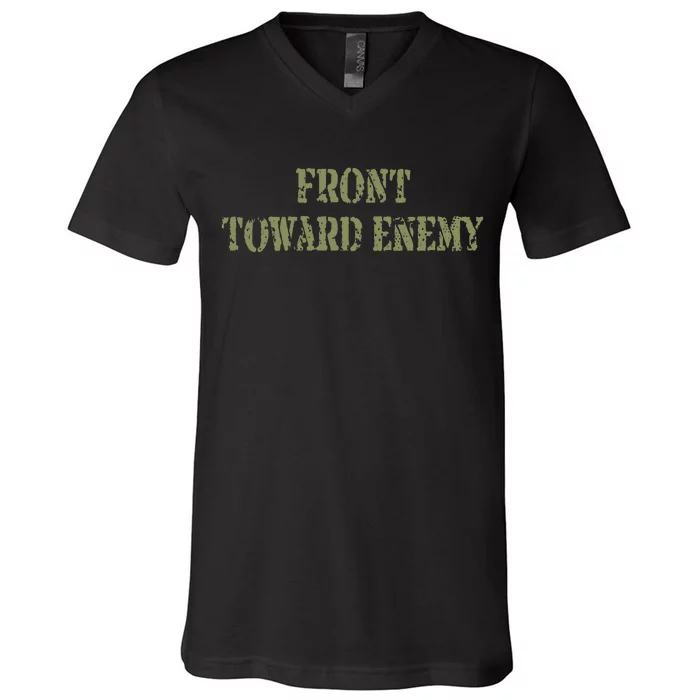 Front Towards Enemy Claymore Mine Front Towards Enemy V-Neck T-Shirt