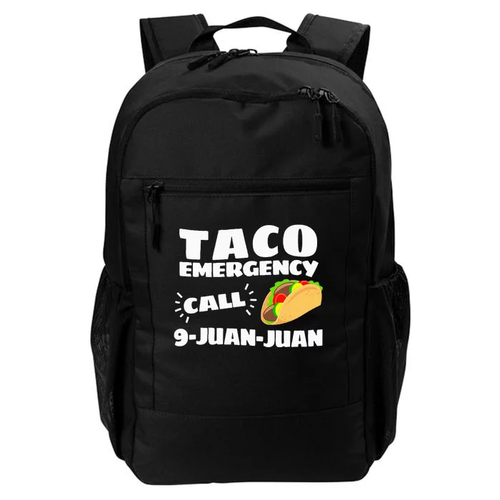 Funny Taco Emergency Cinco De Mayo Daily Commute Backpack