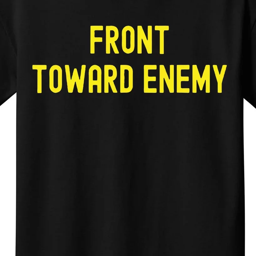 Front Towards Enemy Funny Military Usa Kids T-Shirt