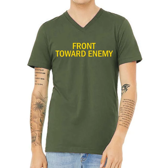 Front Toward Enemy V-Neck T-Shirt