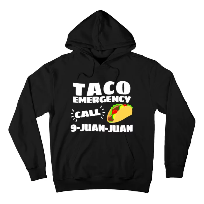 Funny Taco Emergency Cinco De Mayo Women Hoodie