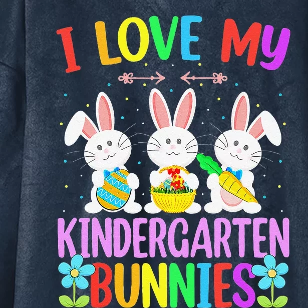 Funny Teacher Easter Day I Love My Kindergarten Bunnies Eggs Hooded Wearable Blanket