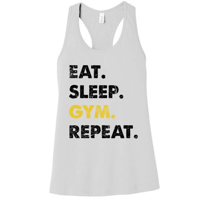 Fitness Training Eat Sleep Gym Repeat Meaningful Gift Women's Racerback Tank