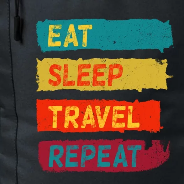 Funny Travel Enthusiast Eat Sleep Travel Repeat Gift Daily Commute Backpack