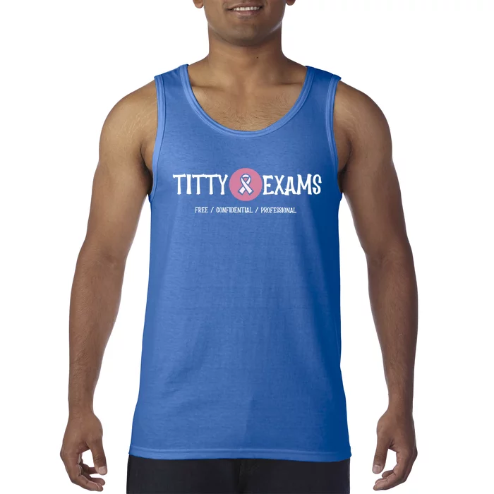 Funny Titty Exams Save The Tatas Breast Cancer Awareness Gift Tank Top