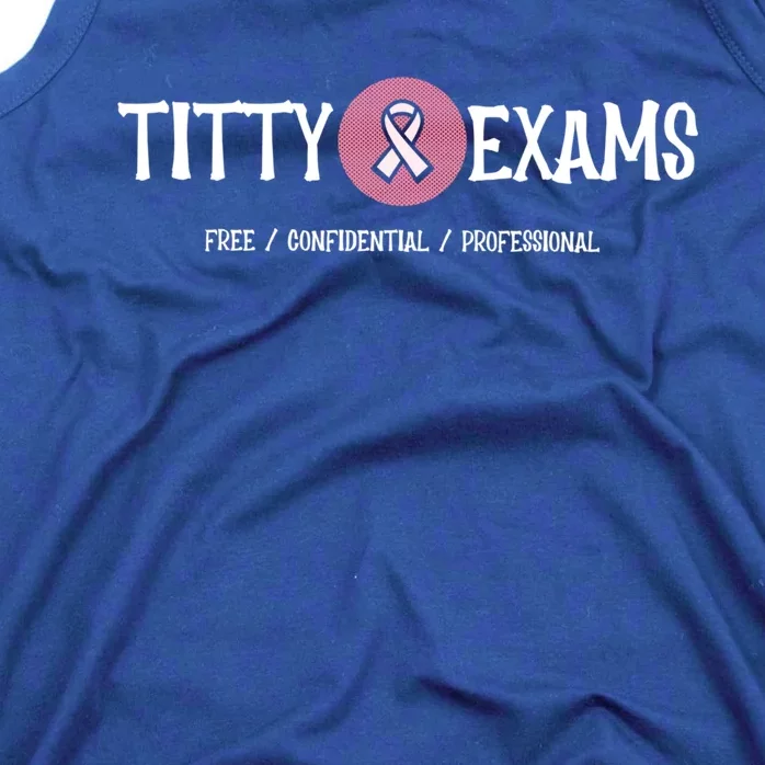 Funny Titty Exams Save The Tatas Breast Cancer Awareness Gift Tank Top