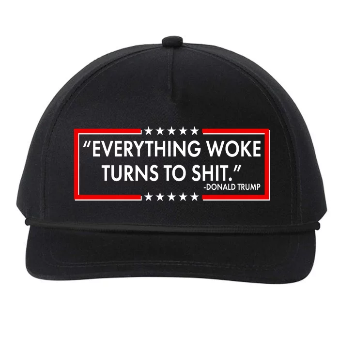 Funny Trump Everything Woke Turns To Shit Snapback Five-Panel Rope Hat