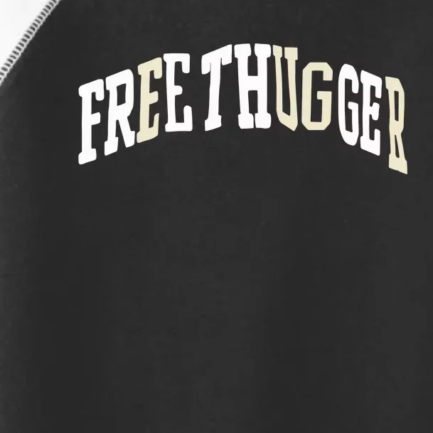 Free Thugger Toddler Fine Jersey T-Shirt