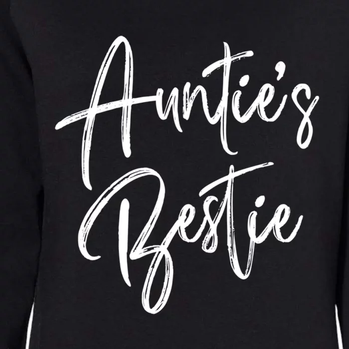 Funny T For Best Aunt Auntie's Bestie Matching With Auntie Gift Womens California Wash Sweatshirt