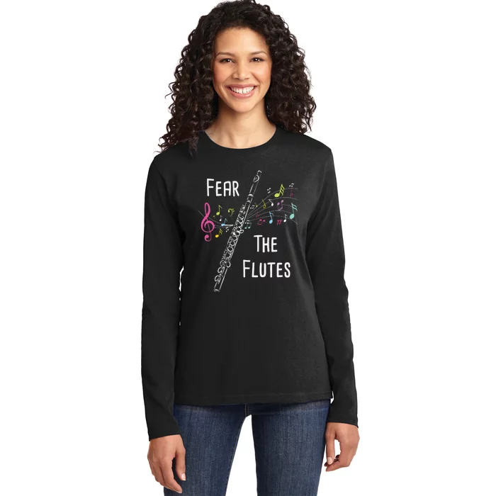 Fear The Flutes Flute Player Flutist Marching Band Music Ladies Long Sleeve Shirt