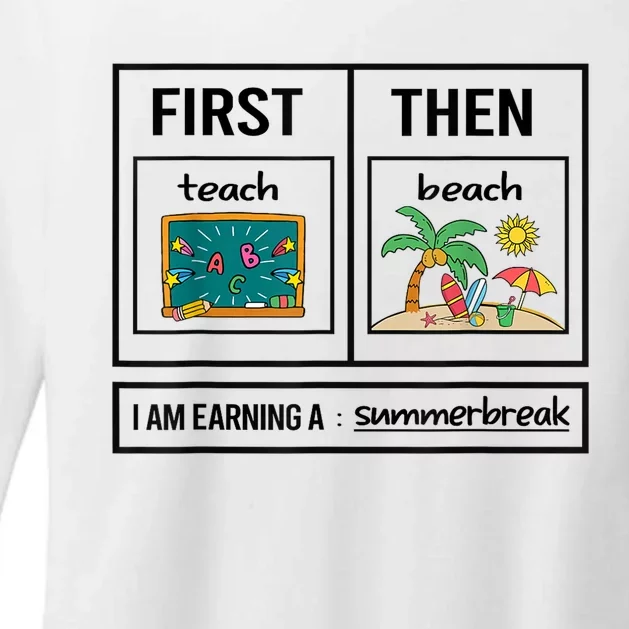 Funny Teacher First Teach Then Beach Summer Gift Womens CVC Long Sleeve Shirt