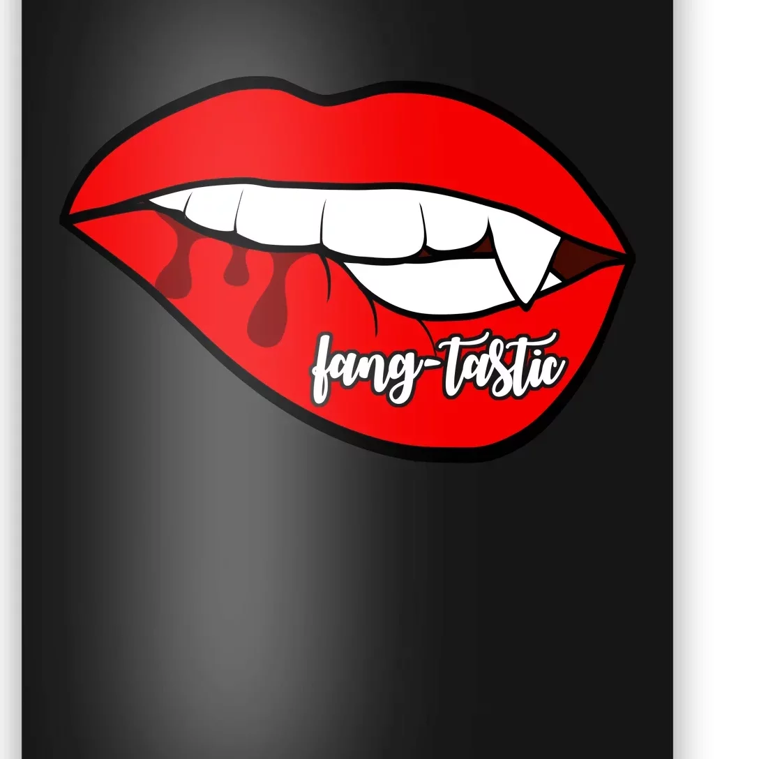 Fang Tastic Funny Vampire Lips Poster