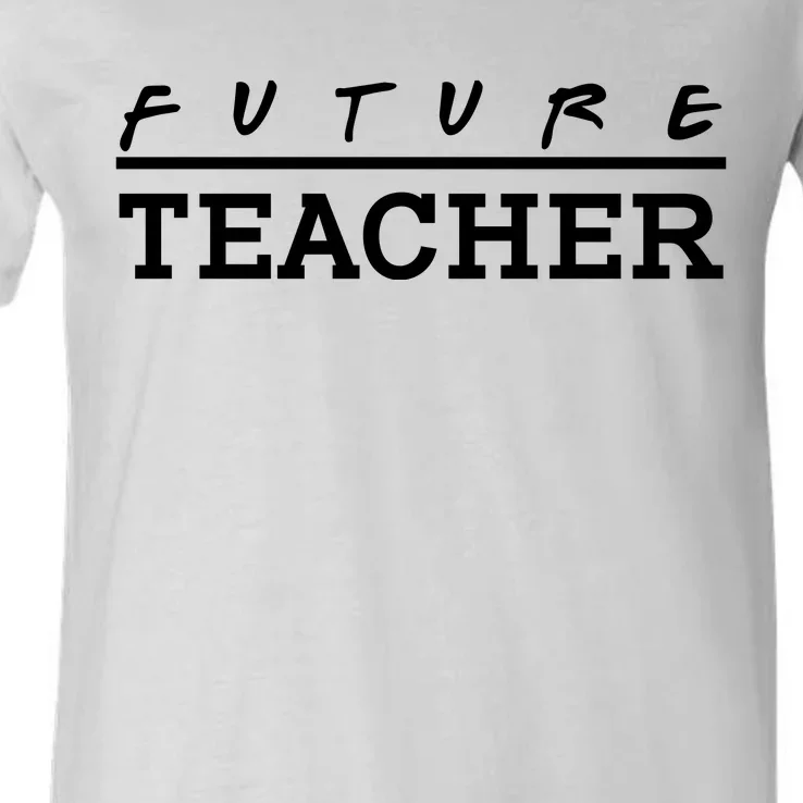 Future Teacher V-Neck T-Shirt