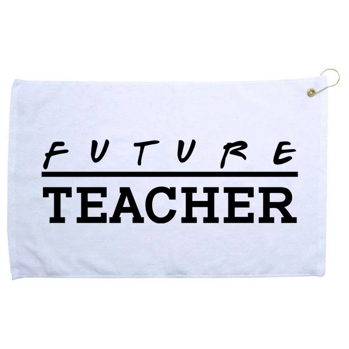 Future Teacher Grommeted Golf Towel