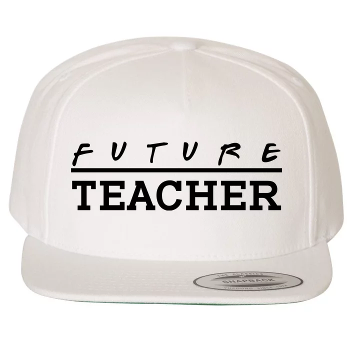 Future Teacher Wool Snapback Cap