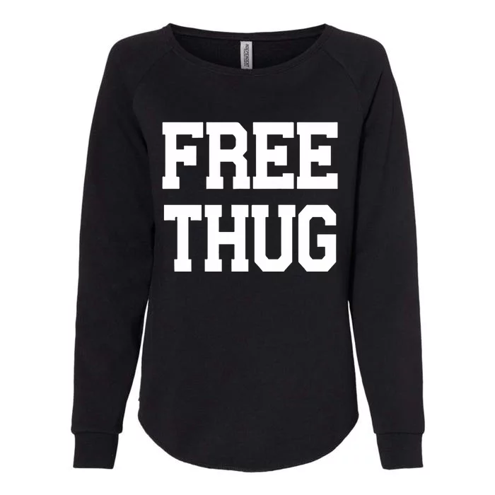 Free Thug Womens California Wash Sweatshirt