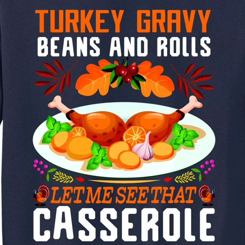 Funny Thanksgiving Food Tall Sweatshirt