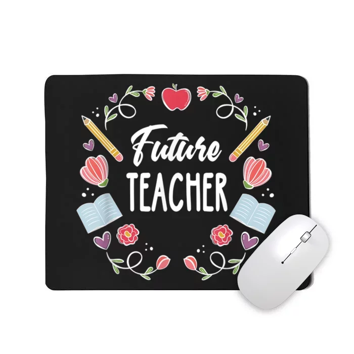 Future Teacher Mousepad