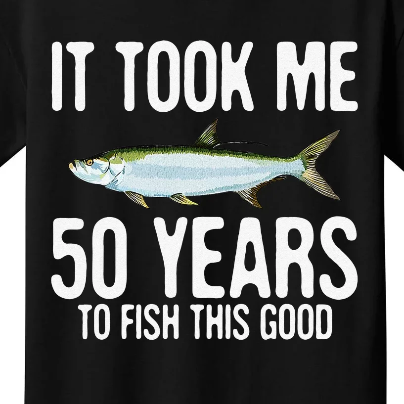 Funny Tarpon Fishing 50th Birthday 50 Years To Fish Great Kids T-Shirt