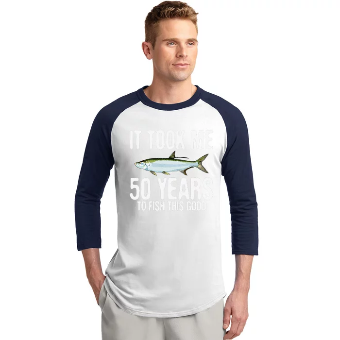 Funny Tarpon Fishing 50th Birthday 50 Years To Fish Great Baseball Sleeve Shirt