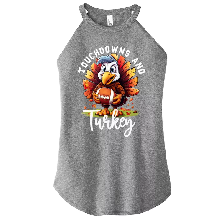 Funny Thanksgiving Football Turkey And Touchdowns Meaningful Gift Women’s Perfect Tri Rocker Tank