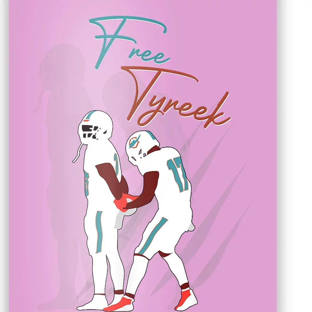 Free Tyreek Poster