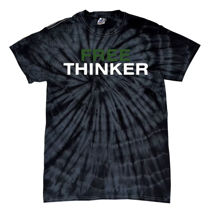 Free Thinker Tie-Dye T-Shirt