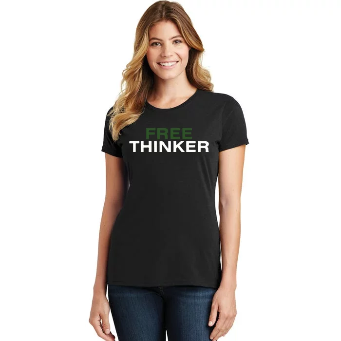 Free Thinker Women's T-Shirt