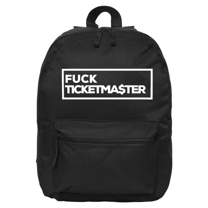 Fuck Ticketma$Ter 16 in Basic Backpack