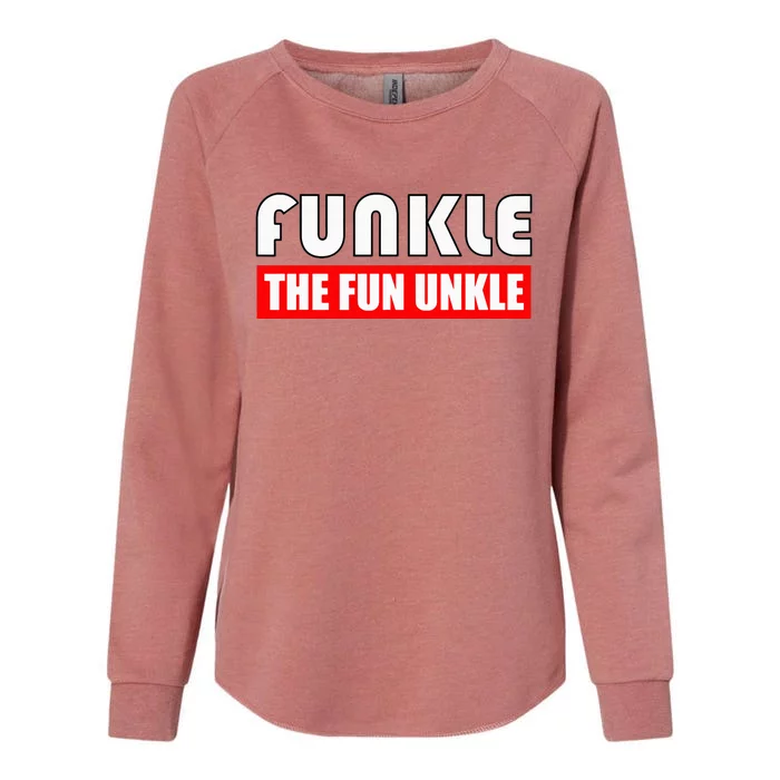 Funkle The Fun Uncle Fun Families Nephews Womens California Wash Sweatshirt