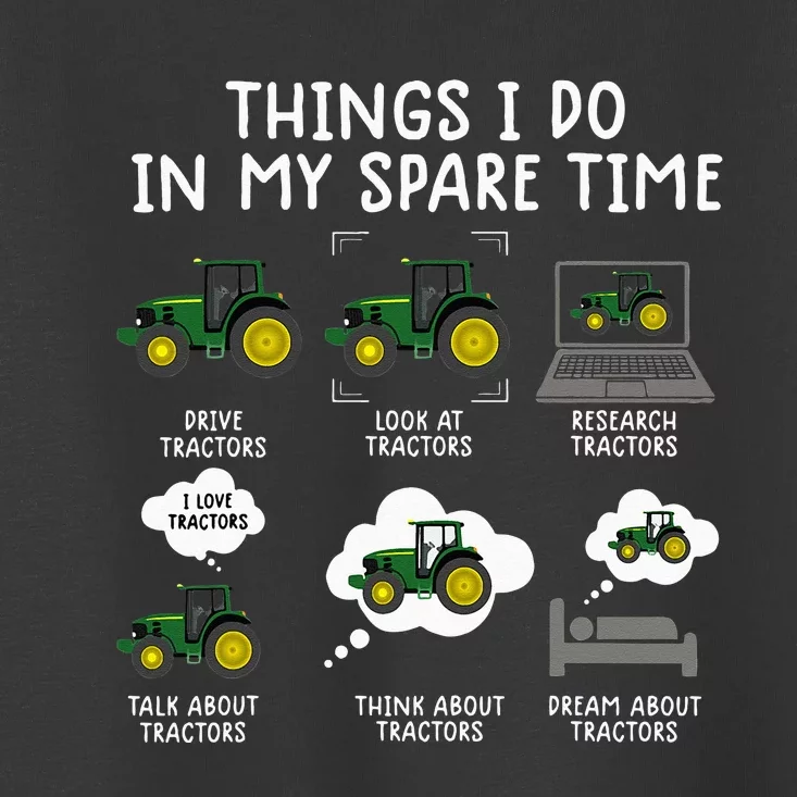 funny tractor farming farmer toddler Toddler T-Shirt