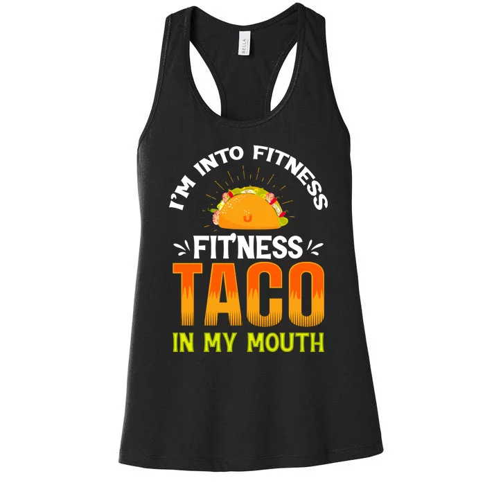 Fitness Taco Fun Quote Women's Racerback Tank