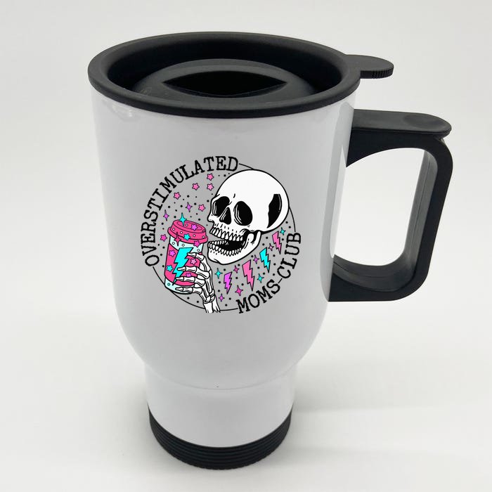 Funny Tee For  Saying Overstimulated Moms Club Groovy Front & Back Stainless Steel Travel Mug