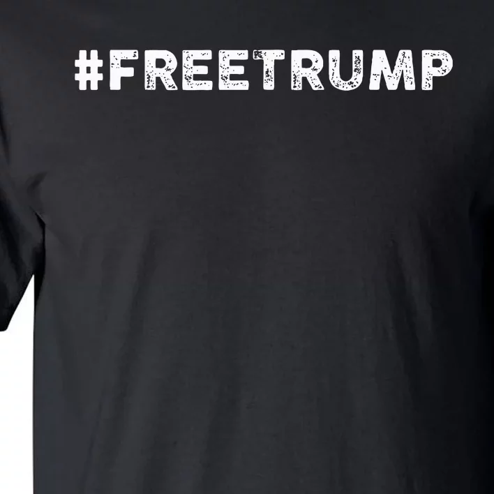 Free Trump Free Donald Trump 2024 Tall T-Shirt