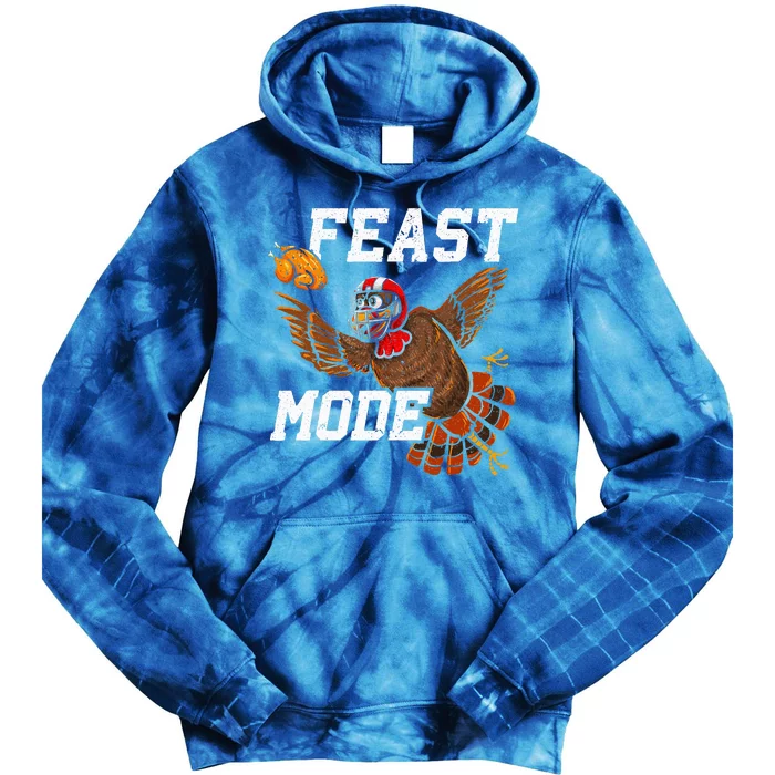 Football Thanksgiving Feast Mode Turkey Thanksgiving Tie Dye Hoodie