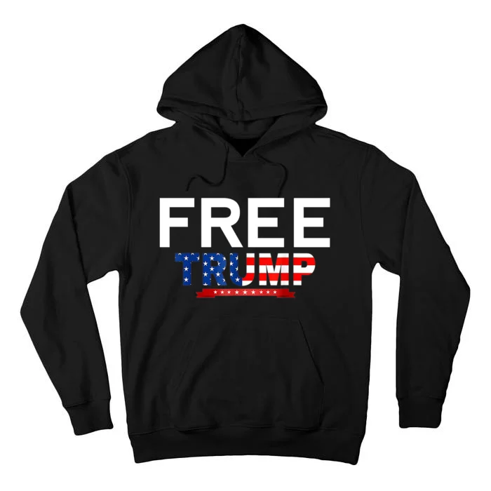 Free Trump, Free Donald Trump 2024 Tall Hoodie