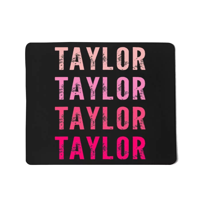 Funny Taylor first given name retro vintage distressed Mousepad