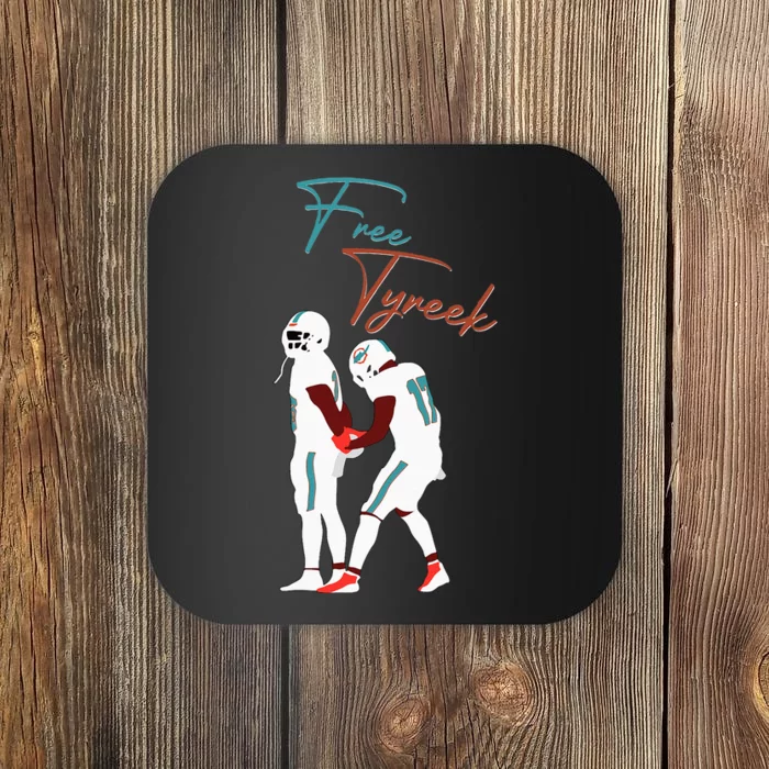 Free Tyreek Coaster