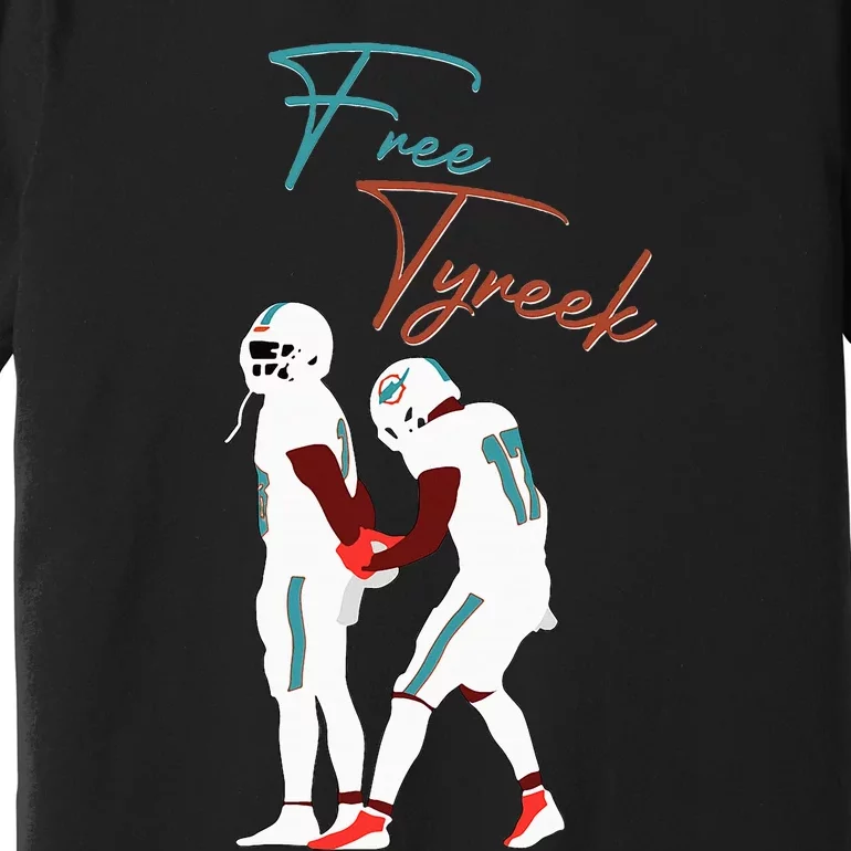 Free Tyreek Premium T-Shirt