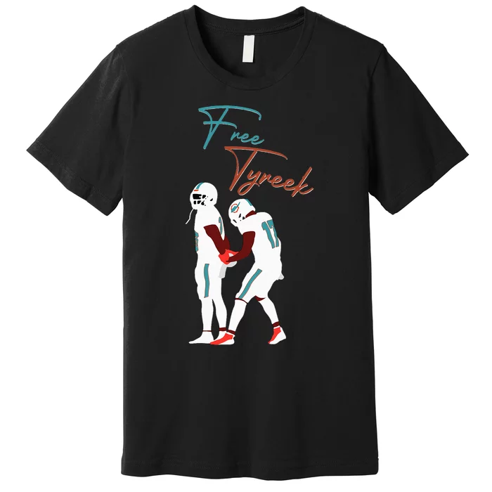 Free Tyreek Premium T-Shirt