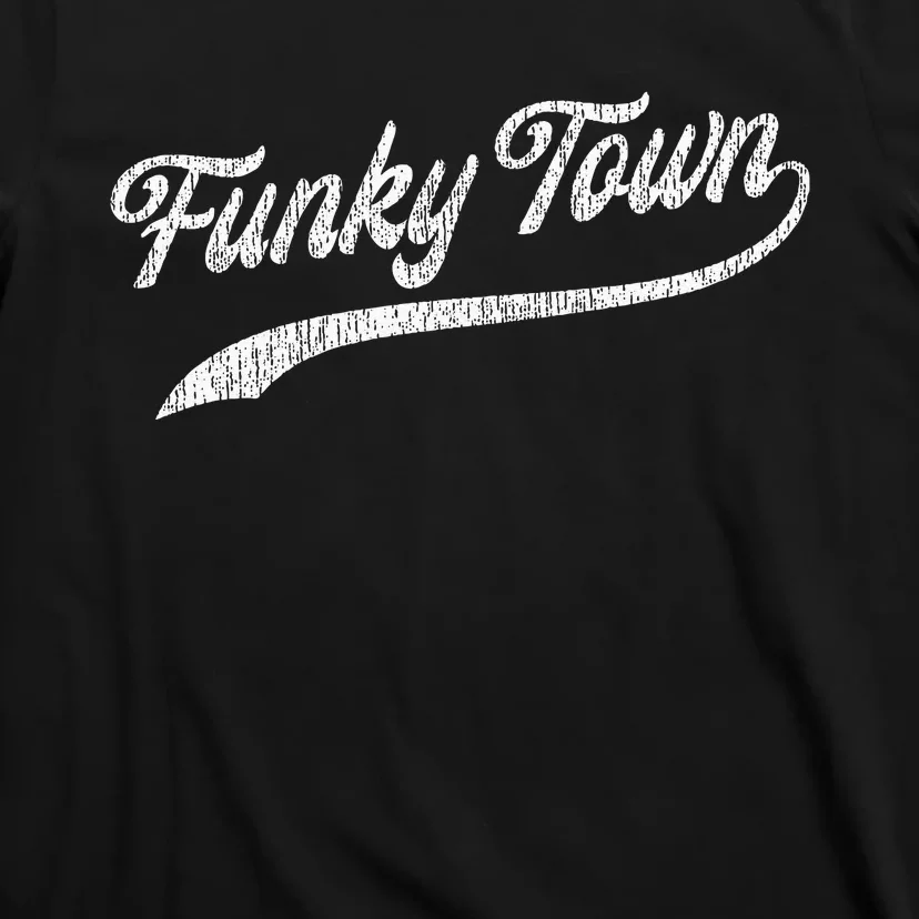 FUNKY TOWN Fort Worth TX Baseball Style Design With Details T-Shirt