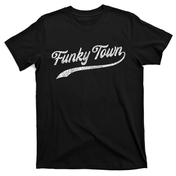 FUNKY TOWN Fort Worth TX Baseball Style Design With Details T-Shirt