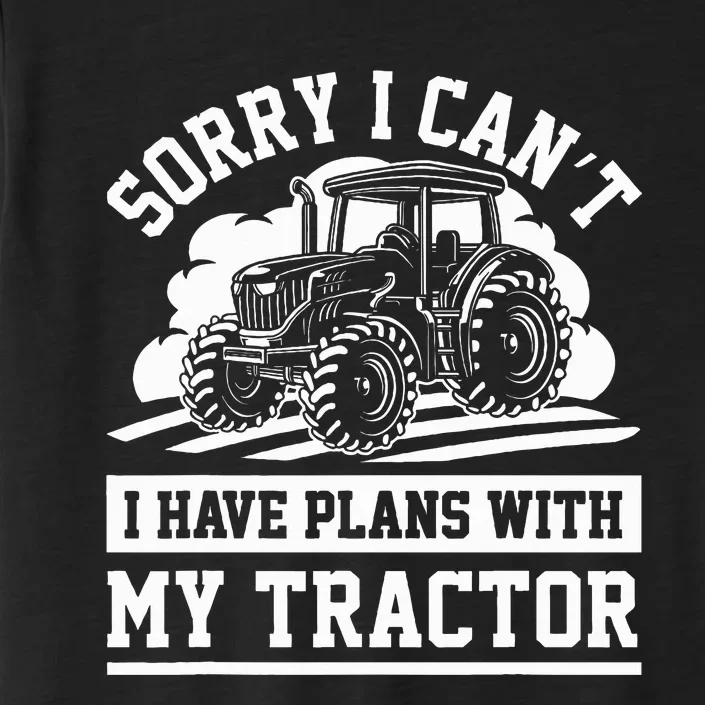 Farm Tractors Farming Truck Enthusiast Saying Outfit ChromaSoft Performance T-Shirt