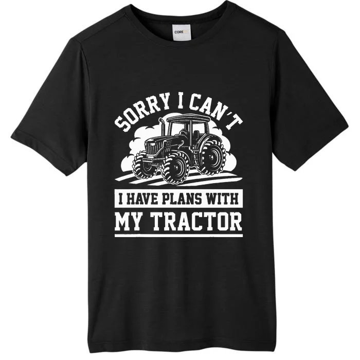 Farm Tractors Farming Truck Enthusiast Saying Outfit ChromaSoft Performance T-Shirt