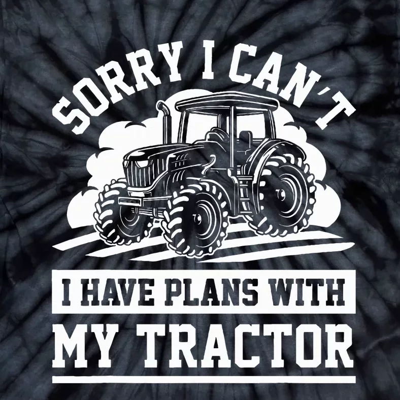 Farm Tractors Farming Truck Enthusiast Saying Outfit Tie-Dye T-Shirt