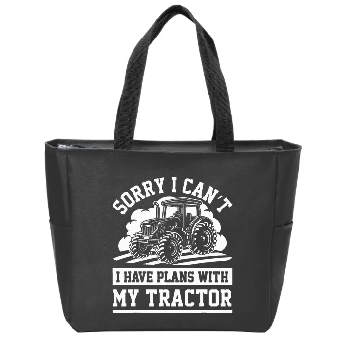 Farm Tractors Farming Truck Enthusiast Saying Outfit Zip Tote Bag