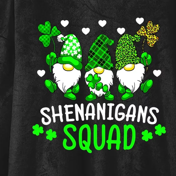 Funny Time For Shenanigans Squad St Patrick's Day Gnomes Hooded Wearable Blanket