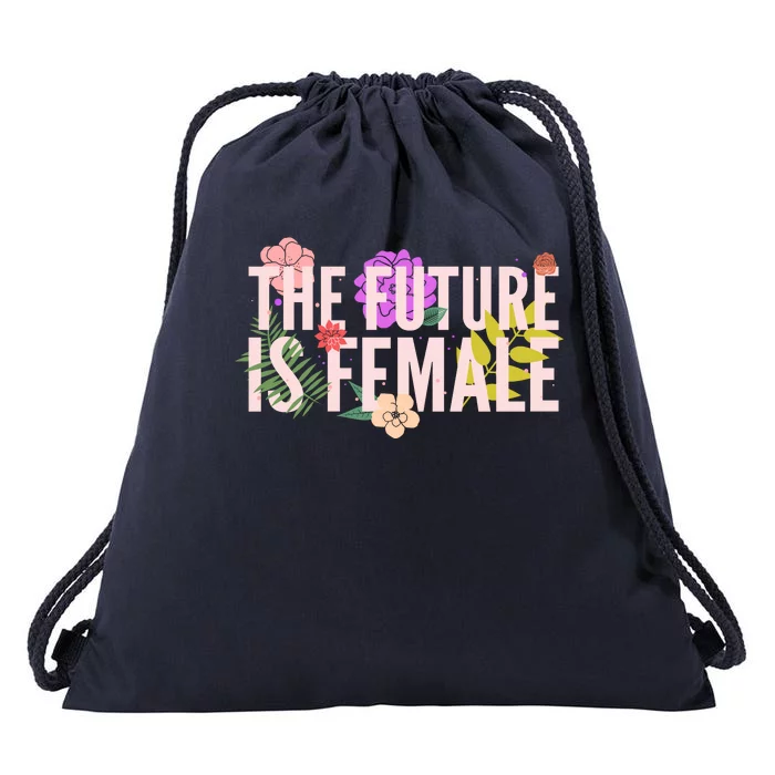 Floral The Future Is Female Drawstring Bag