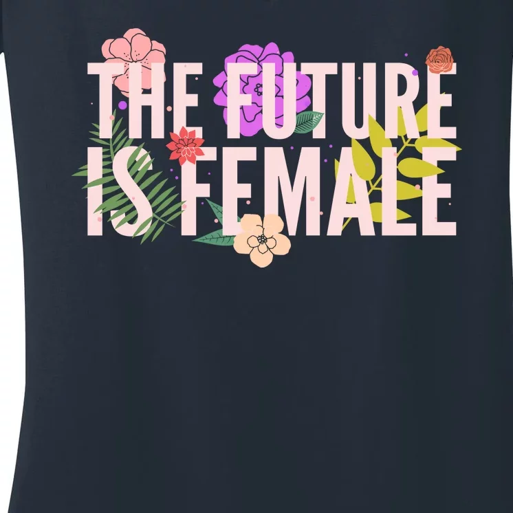 Floral The Future Is Female Women's V-Neck T-Shirt